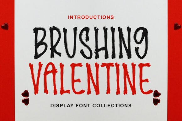 Brushing Valentine: A Font That Combines Elegance and Playfulness
