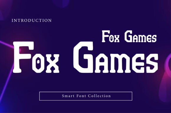 Command the Spotlight with the Fox Games Font: A Powerhouse of High-Impact Typography