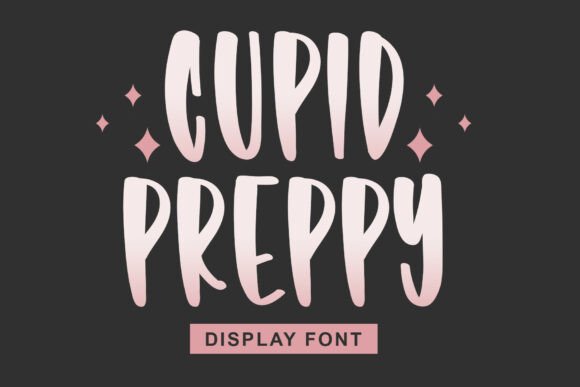 Cupid Preppy: A Font of Elegance and Strength