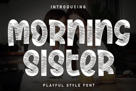 Discover Morning Sister: A Bold and Creative All-Caps Display Font