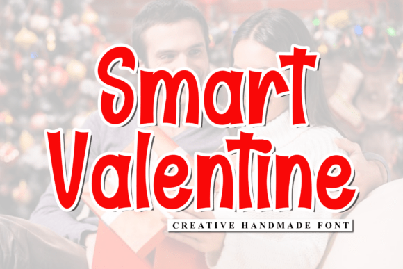 Exploring Smart Valentine: A Bold and Creative Display Font