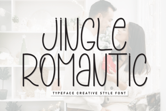 Jingle Romantic: A Sleek and Stylish Display Font