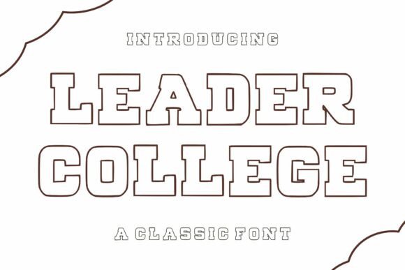Leader College: A Creative Font for Engaging and Educational Experiences