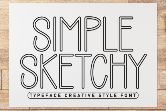 Simple Sketchy: A Playful Yet Professional Font for Modern Design