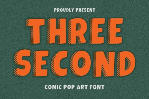 Three Second: A Versatile Font for Creative Projects