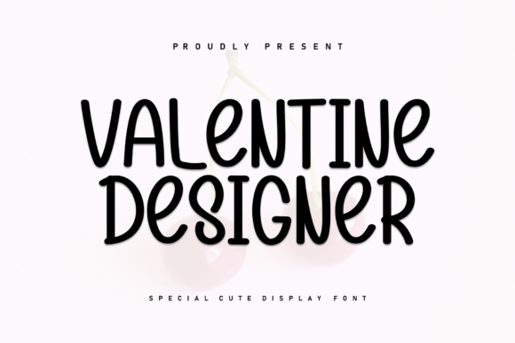 Valentine Designer: A Font That Adds a Touch of Elegance to Your Designs
