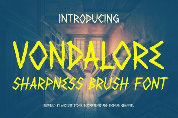 Vondalore Sharpness Brush Font: A Bold and Expressive Typography Choice