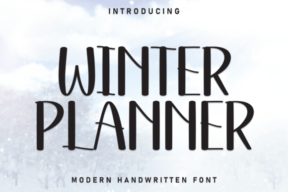 Winter Planner: A Font for the Modern Minimalist